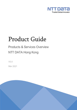 Product Guide Products & Services Overview NTT DATA Hong Kong