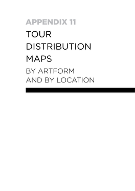 Tour Distribution Maps by Artform and by Location Contents