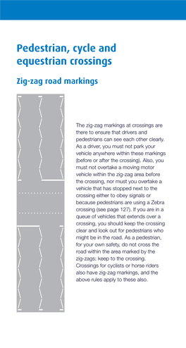 Pedestrian, Cycle and Equestrian Crossings