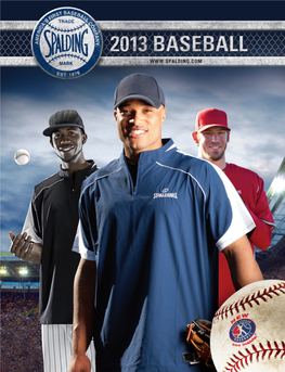 Spalding 2013 Baseball Products Catalog