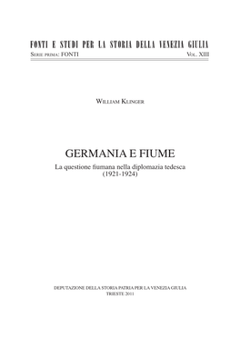 William Klinger – Germania E Fiume. La