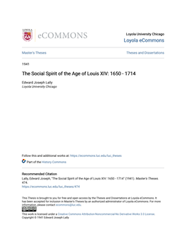 The Social Spirit of the Age of Louis XIV: 1650 - 1714