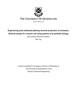 Engineering Yeast Shikimate Pathway Towards Production of Aromatics