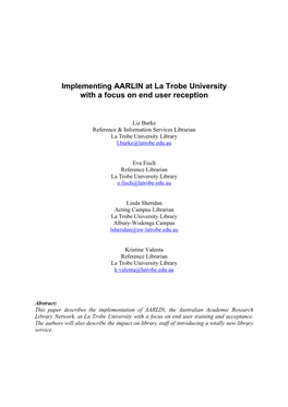 Implementing AARLIN at La Trobe University with a Focus on End User Reception