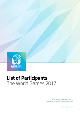 List of Participants the World Games 2017