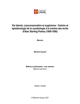 Vie Latente, Cryoconservation Et Eugénisme : Histoire Et Épistémologie De La Cryobiologie À La Lumière Des Écrits D'alan Sterling Parkes (1900-1990)