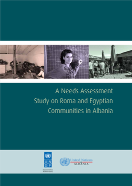 A Needs Assessment Study on Roma and Egyptian Communities in Albania