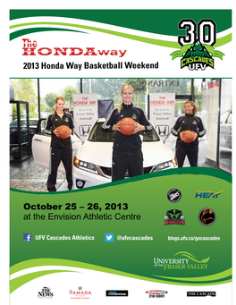 2013 Honda Way Basketball Weekend October 25 – 26, 2013 At