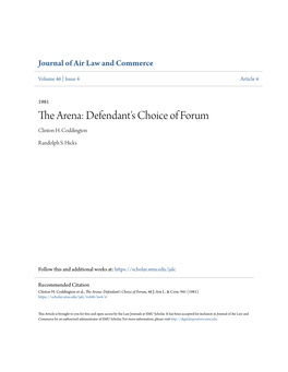 The Arena: Defendant's Choice of Forum Clinton H