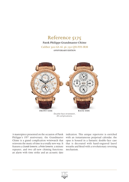 Reference 5175 Patek Philippe Grandmaster Chime Caliber 300 GS AL 36-750 QIS FUS IRM ANNIVERSARY EDITION