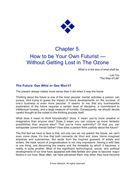 Chapter 5. How to Be Your Own Futurist — Without Getting Lost in the Ozone
