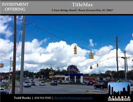 Titlemax OFFERING 2 Farrs Bridge Road| Berea (Greenville), SC 29617