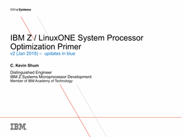 IBM Z Systems Processor Optimization Primer V2