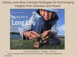 Dietary and Other Lifestyle Strategies for Active Aging Insights from Okinawa and Hawaii