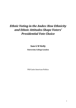 Ethnic Voting in the Andes: How Ethnicity and Ethnic Attitudes Shape Voters' Presidential Vote Choice