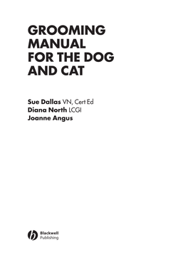 Grooming Manual for the Dog and Cat