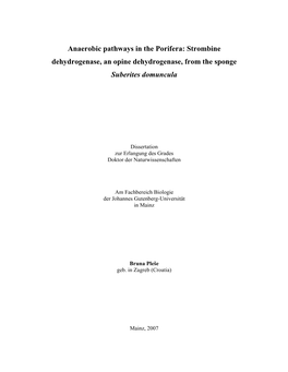 Anaerobic Pathways in the Porifera: Strombine Dehydrogenase, an Opine Dehydrogenase, from the Sponge Suberites Domuncula