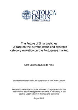 The Future of Smartwatches – a Case on the Current Status and Expected Category Evolution on the Portuguese Market