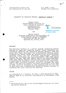 International Council for the Exploration of the Sea C.M. 1986 / H:60 Pelagic Fish Committee FECUNDITY of PERUVIAN ANCHOVY, ENGR