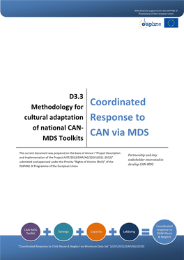 Methodology for Cultural Adaptation of National CAN-MDS Toolkits Target Group Partners and Any Stakeholder Interested in Developing a CAN-MDS