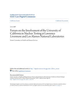 Forum on the Involvement of the University of California in Nuclear Testing at Lawrence Livermore and Los Alamos National Labora