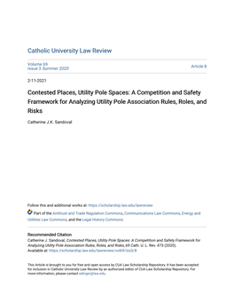 Contested Places, Utility Pole Spaces: a Competition and Safety Framework for Analyzing Utility Pole Association Rules, Roles, and Risks