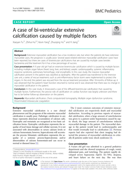 A Case of Bi-Ventricular Extensive Calcification Caused by Multiple Factors Xiaoyan Tu1†, Zhihui Hu2,3, Kevin Yang4, Zhuoqing Hu2† and Yi Jiang1*