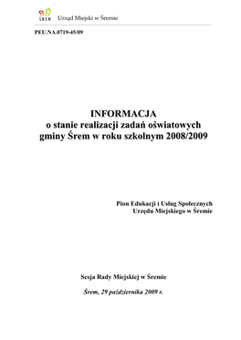 INFORMACJA O Stanie Realizacji Zadań Oświatowych Gminy Śrem W Roku Szkolnym 2008/2009