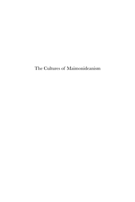 The Cultures of Maimonideanism Supplements to the Journal of Jewish Thought and Philosophy