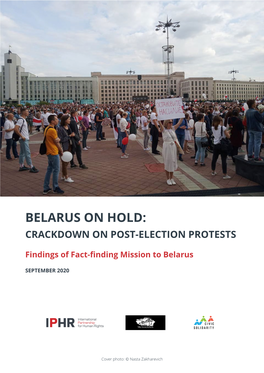 Belarus on Hold: Crackdown on Post-Election Protests. Finding Of