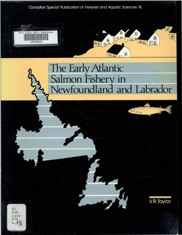 The Early Atlantic Salmon Fishery in Newfoundland and Labrador