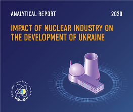 Impact of Nuclear Industry on the Development Of