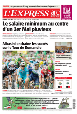 Albasini Enchaîne Les Succès Sur Le Tour De Romandie DAVID MARCHON GRAND CONSEIL Forages D’Hydrocarbures Interdits Pendant Dix Ans PAGE 3