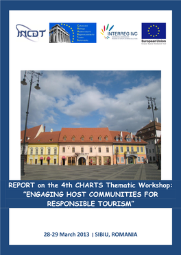 REPORT on the 4Th CHARTS Thematic Workshop: ”ENGAGING HOST COMMUNITIES for RESPONSIBLE TOURIS
