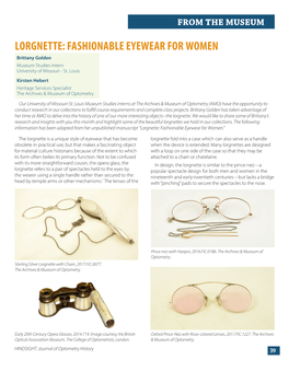 LORGNETTE: FASHIONABLE EYEWEAR for WOMEN Brittany Golden Museum Studies Intern University of Missouri - St