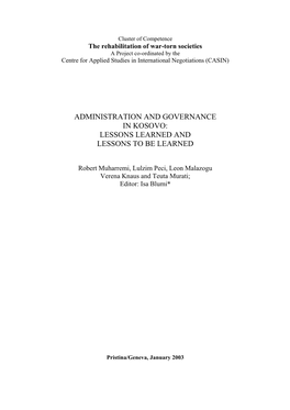 Administration and Governance in Kosovo: Lessons Learned and Lessons to Be Learned