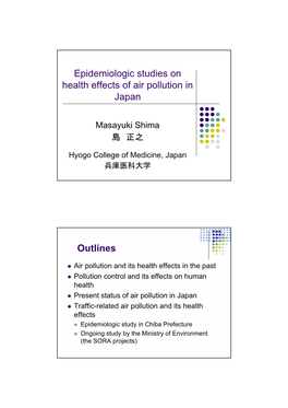 Epidemiologic Studies on Health Effects of Air Pollution in Japan