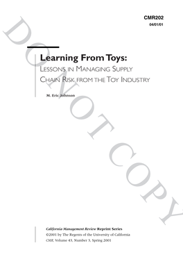 Learning from Toys: LESSONS in MANAGING SUPPLY CHAIN RISK from the TOY INDUSTRY