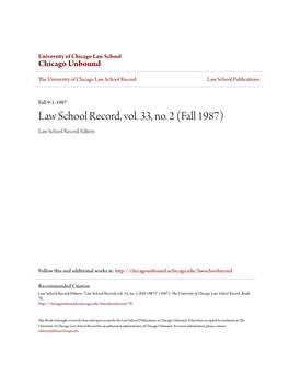 Law School Record, Vol. 33, No. 2 (Fall 1987) Law School Record Editors