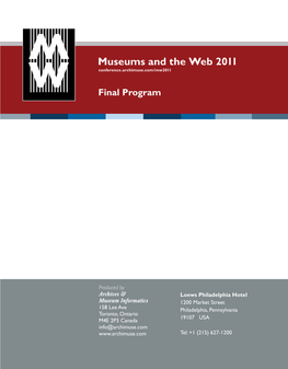 Museums and the Web 2011 (MW2011): Final Program