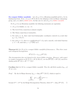 On Compact Kähler Manifolds Let (X, G, J) Be a Hermtian Manifold and Let