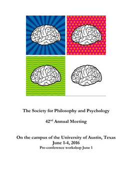 The Society for Philosophy and Psychology 42Nd Annual Meeting