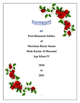Post-Diamond Jubilee of Mawlana Hazar Imam Shah Karim Al Hussaini Aga Khan IV