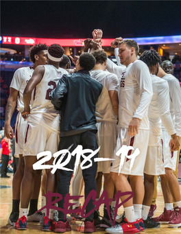 2018-19 Recap 2018-19 Recap @SIU BASKETBALL // SIUSALUKIS.COM