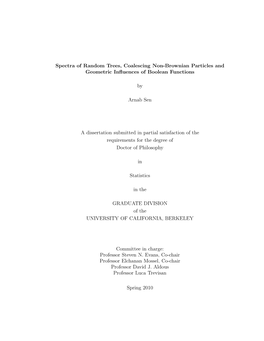 Spectra of Random Trees, Coalescing Non-Brownian Particles and Geometric Inﬂuences of Boolean Functions