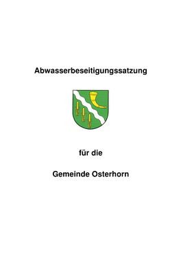 Abwasserbeseitigungssatzung Für Die Gemeinde Osterhorn