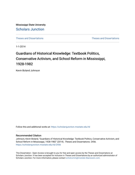 Guardians of Historical Knowledge: Textbook Politics, Conservative Activism, and School Reform in Mississippi, 1928-1982