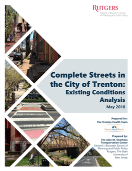 Complete Streets in the City of Trenton: Existing Conditions Analysis May 2018