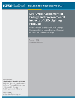 Life-Cycle Assessment of Energy and Environmental Impacts of LED Lighting Products