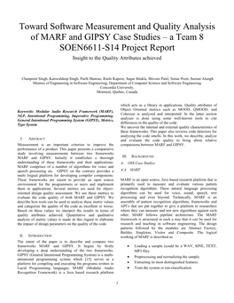 Toward Software Measurement and Quality Analysis of MARF and GIPSY Case Studies – a Team 8 SOEN6611-S14 Project Report Insight to the Quality Attributes Achieved